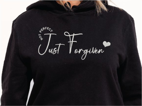 Not Perfect Just Forgiven